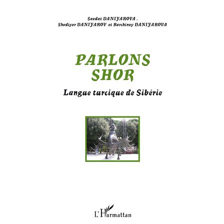 Parlons shor - langue turciquede sibéri