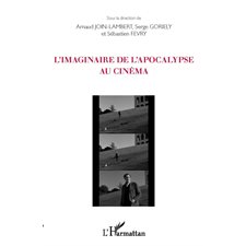 L'imaginaire de l'apocalypse au cinéma