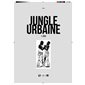 Jungle urbaine