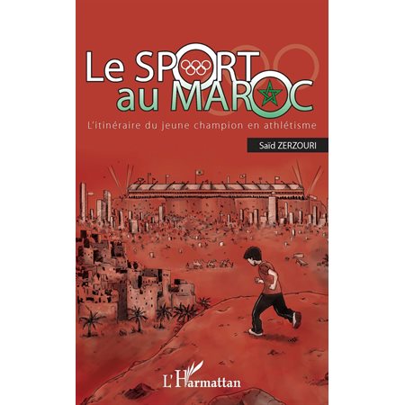 Le sport au maroc - l'itinéraire du jeun