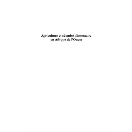 Agriculture et sécurité alimentaire en Afrique de l'ouest