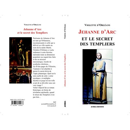 Jehanne d'Arc et le secret des templiers