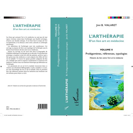 L'arthérapie d'un lien art et médecine (Volume 2)