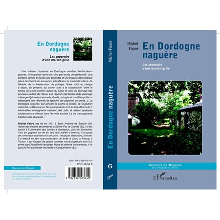 EN DORDOGNE NAGUÈRE - Les souvnirs d'une maison grise