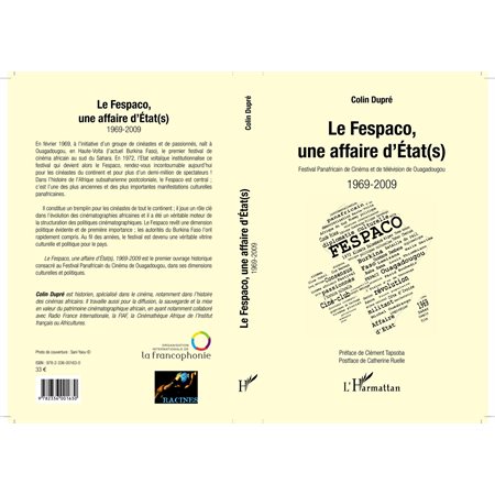 Fespaco, une affaire d'Etat(s) Le -1969-2009