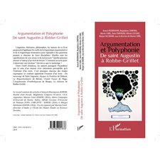 ARGUMENTATION ET POLYPHONIE -e saint Augustin à Robbe-Grill