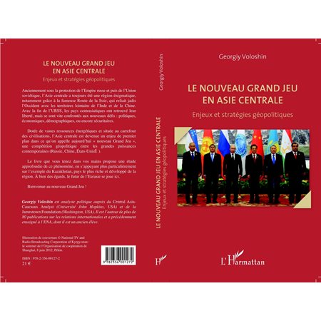 Le nouveau grand jeu en Asie centrale