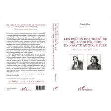 Les enjeux de l'histoire de laphilosophie en France au XIX