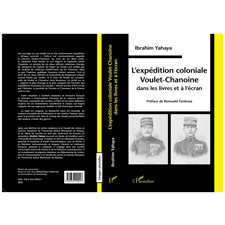 L'EXPÉDITION COLONIALE VOULET-HANOINE DANS LES LIVRES ET À L