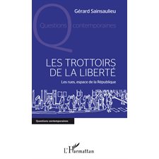 Trottoirs de la liberté Les