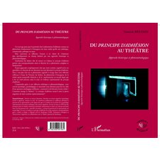 Du principe d'adhésion au théâtre