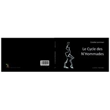 Le cycle des n'hommades : Poèmes et peintures