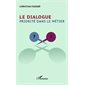 LE DIALOGUE. PRIORITÉ DANS LEÉTIER