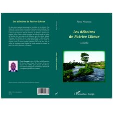 LES DÉBOIRES DE PATRICE LIKEUR- Comédie