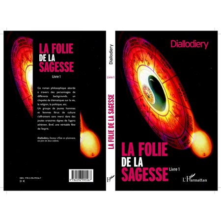 LA FOLIE DE LA SAGESSE (LIVRE) - Roman