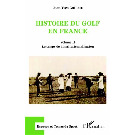 Histoire du golf en France