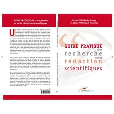 Guide pratique de la recherche et de la rédaction scientifiques