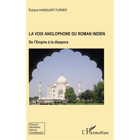 La voix anglophone du roman Indien