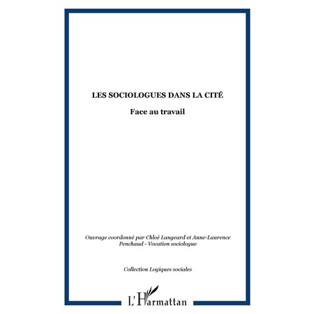 Les sociologues dans la cité