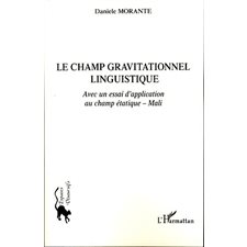 Le champ gravitationnel linguistique