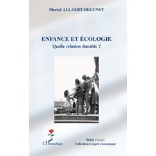 Enfance et écologie - quelle relation durable ?