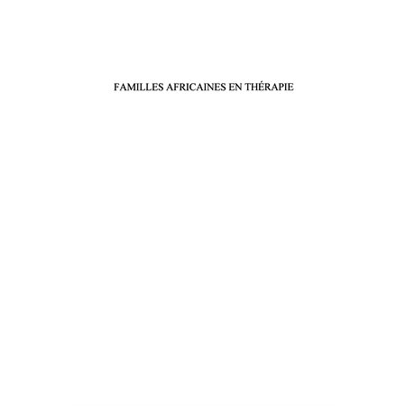 Familles africaines en thérapie