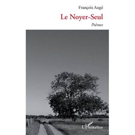 Noyer-seul Le