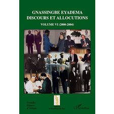 Gnassingbe eyadema (volume vi) - discours et allocutions (20