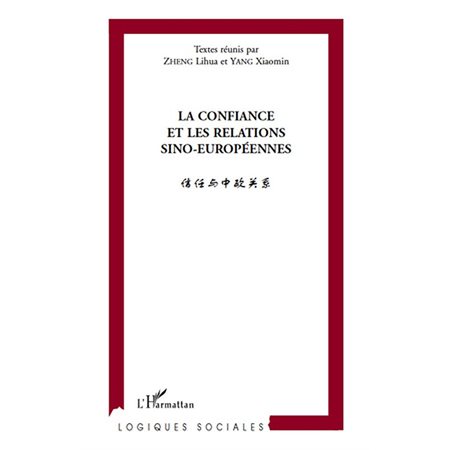 La confiance et les relations sino européennes