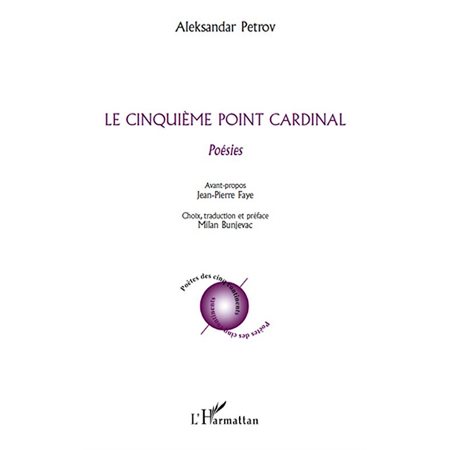 Cinquième point cardinal Le