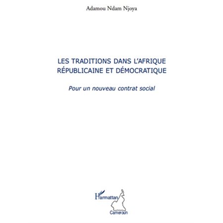 Les traditions dans l'afrique républicaine et démocratique -