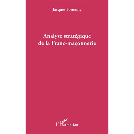 Analyse stratégique de la franc-maçonnerie