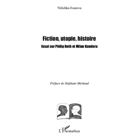 Fiction, utopie, histoire