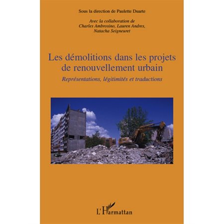 Les démolitions dans les projets de renouvellement urbain -