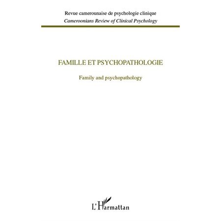 Famille et psychopathologie - family and psychopathlogy