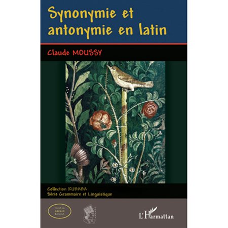 Synonymie et antonymie en latin