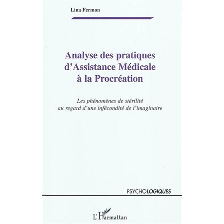 Analyse des pratiques d'assistance médicale À la procréation