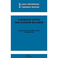 L'engagement parental dans la scolarité des enfants