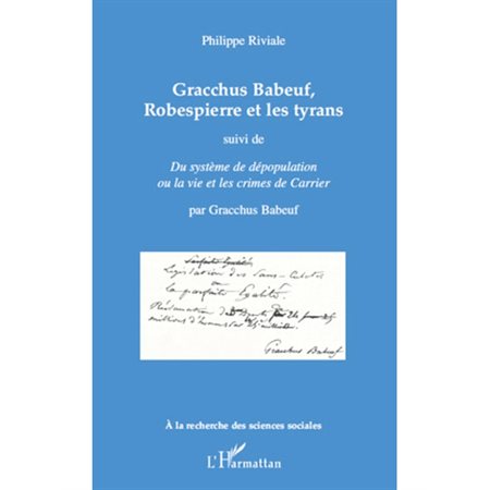 Gracchus babeuf, robespierre et les tyrans - suivi de "du sy