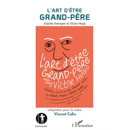 L'art d'Être grand-pÈre - d'après george