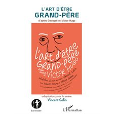 L'art d'Être grand-pÈre - d'après george