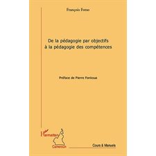 De la pédagogie par objectifs À la pédagogie des compétences