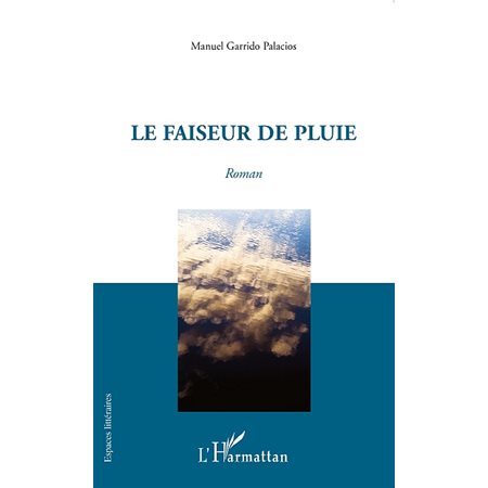Faiseur de pluie   roman