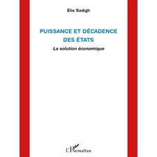 Puissance et décadence des Etats