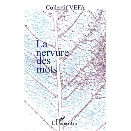 La nervure des mots