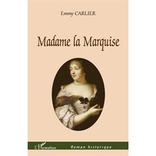 Madame la Marquise