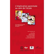 L'implication parentale au sein de l'école