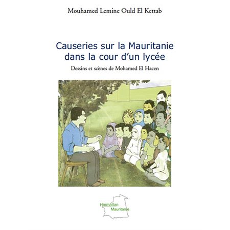 Causeries sur la mauritanie dans la cour