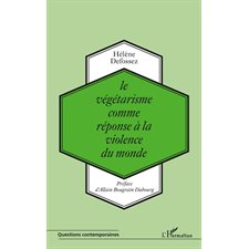 Le végétarisme comme réponse àla violence du monde