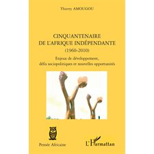 Cinquantenaire de l'afrique indépendante